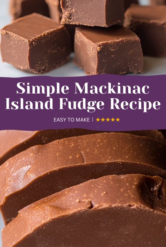 Simple Mackinac Island Fudge Recipe